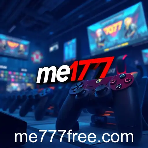 ME777: The Gaming Hub Leading Evolution